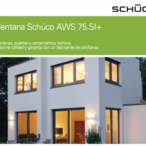 Catálogo Técnico Schüco AWS 75.SI+ (Producto Descargable)